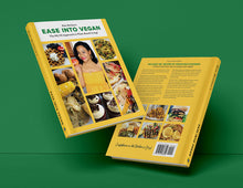 Load image into Gallery viewer, HARDCOPY Kim McGhee&#39;s Ease Into Vegan™️ Cookbook - The 80/20 Approach To Plant Based Living (limited edition hardcopy)
