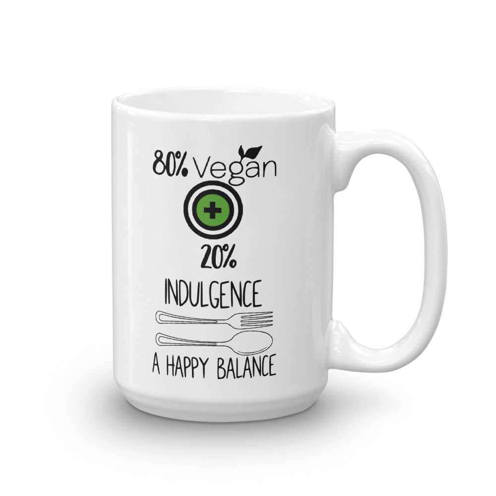 80% Vegan 20% Indulgence = A Happy Balance - Vegan Coffee Mug